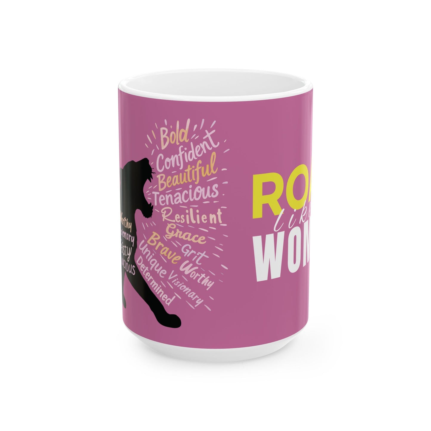 Roar Like A Woman Ceramic Mug (15oz)
